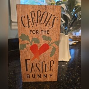 Rustic Farmhouse "Carrots for the Easter Bunny" Wooden Sign